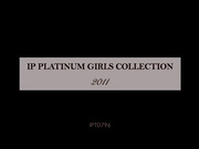 [IPTD-796] IP PLATINUM GIRLS COLLECTION 20111